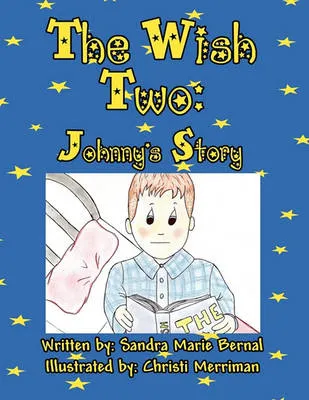 The Wish Two: Johnny's Story
