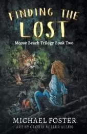 Finding The Lost: Moose Beach Trilogy Book Two