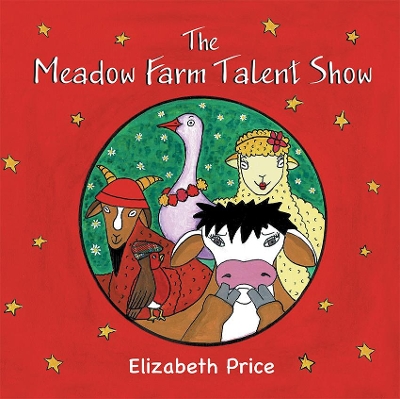 The Meadow Farm Talent Show: Teaching the Value of Confidence