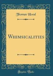 Whimsicalities (Classic Reprint)