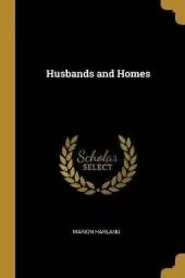 Husbands and Homes
