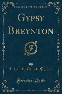 Gypsy Breynton (Classic Reprint)