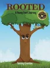 Rooted: A Young Tree's Journey