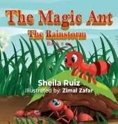 The Magic Ant: The Rainstorm: Book 2
