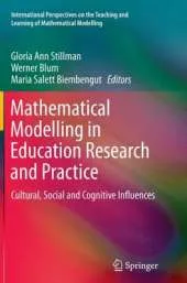 Mathematical Modelling in Education Research and Practice: Cultural, Social and Cognitive Influences