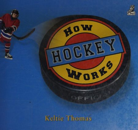 How Hockey Works
