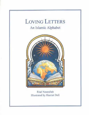 Loving Letters: An Islamic Alphabet