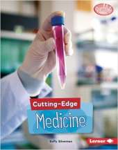Cutting-Edge Medicine