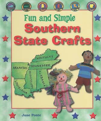 Fun and Simple Southern State Crafts: Kentucky, Tennessee, Alabama, Mississippi, Louisiana, and Arkansas