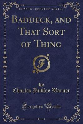 Baddeck, and That Sort of Thing (Classic Reprint)