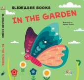 SLIDE&SEE BOOKS: In the Garden