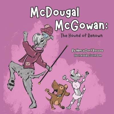 McDougal McGowan: The Hound of Renown