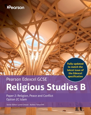 Pearson Edexcel GCSE  Religious Studies B  Islam Student Book (Paper 2: Religion, Peace and Conflict)