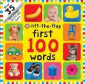 First 100 Words: First 100 Lift the Flap