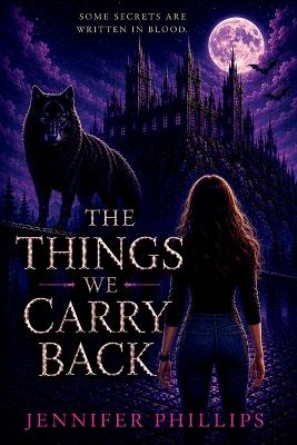 The Things We CARRY BACK