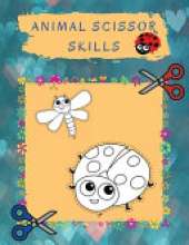 Animal Scissor Skills: Activity Book Coloring Pages