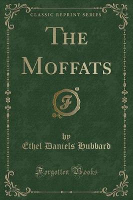 The Moffats (Classic Reprint)