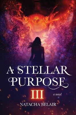 A Stellar Purpose III