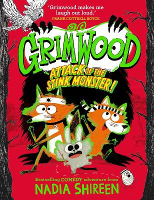Grimwood: Attack of the Stink Monster!: laugh your head off with this wildly funny adventure