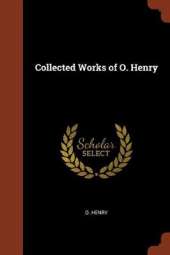 Collected Works of O. Henry