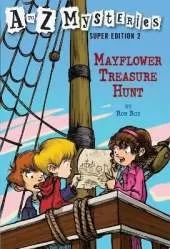 A to Z Mysteries Super Edition 2: Mayflower Treasure Hunt