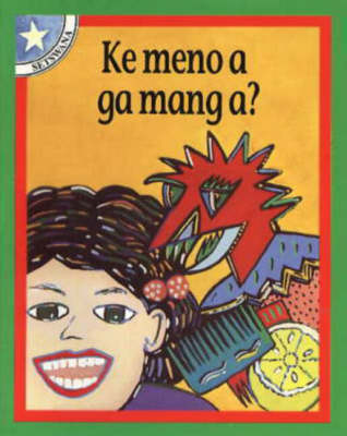 Ke Meno a Ga Mang a?