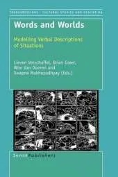 Words and Worlds: Modeling Verbal Descriptions of Situations