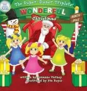 Wonderful Christmas: The Super-Duper Triplets