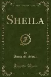 Sheila (Classic Reprint)