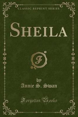 Sheila (Classic Reprint)