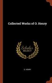 Collected Works of O. Henry
