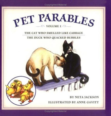 Pet Parables: The Cat Who Smelled Like Cabbage & the Duck Who Quacked