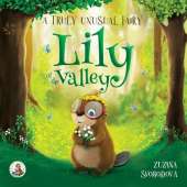 Lily of the Valley, a Truly Unusual Fairy