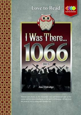 I Was There 1066