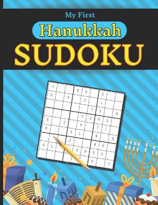My First Hanukkah SUDOKU: Easy with Solutions Brain Training Puzzle Game Relaxing Time Holiday Gift for Kids Girls Boys Adults