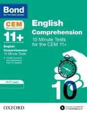 Bond 11+ CEM English Comprehension 10 Minute Tests: Ready for the 2025 Cambridge Select Insight exam: 10-11 Years