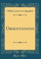Orientations (Classic Reprint)