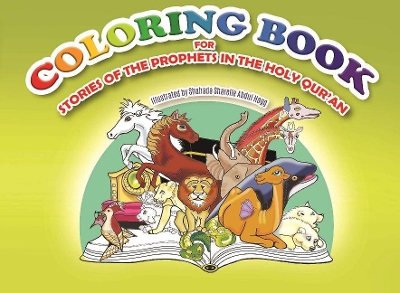 Coloring Book: for Stories of the Prophets in the Holy Quran