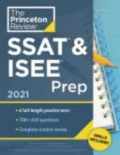 Princeton Review SSAT & ISEE Prep, 2021: 6 Practice Tests + Review & Techniques + Drills