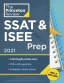 Princeton Review SSAT & ISEE Prep, 2021: 6 Practice Tests + Review & Techniques + Drills