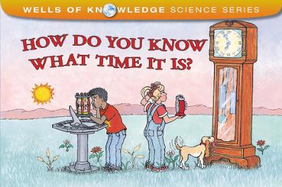 How Do You Know What Time Is?: Measuring Time