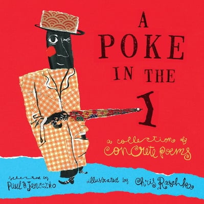 A Poke in the I: A Collection of Concrete Poems