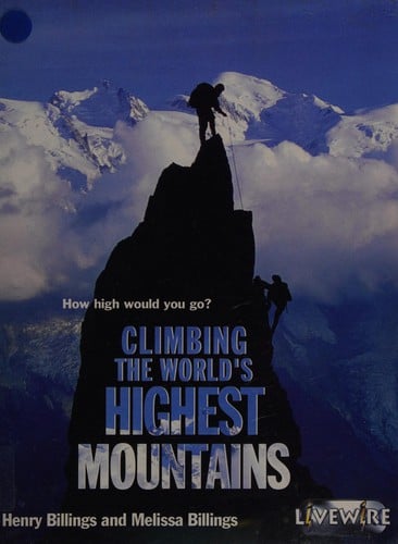 Livewire Investigates Climbing the World's Highest Mountains