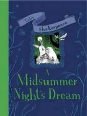 Tales from Shakespeare: a Midsummer Night's Dream