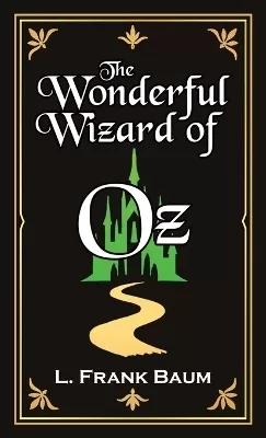 The Wonderful Wizard of Oz