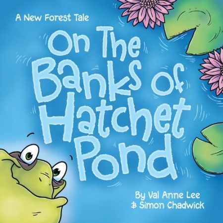 On the Banks of Hatchet Pond: A New Forest Tale