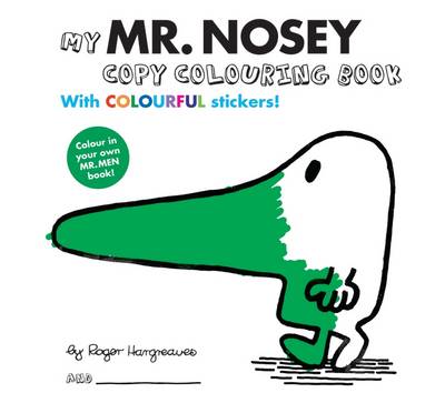 Mr Men Colour Your Own Mr Nosey