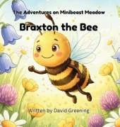 Braxton the Bee