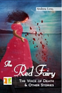 The Red Fairy: The Voice of Death and Other Stories
