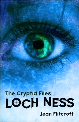 The Cryptid Files: Loch Ness